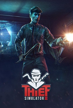 Thief Simulator 2 ��������